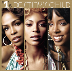 #1's: Destiny's Child - Destiny's Child Cover Art