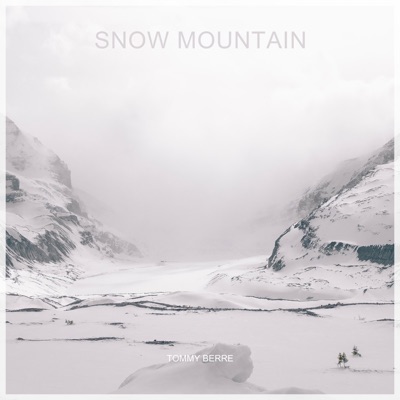 Snow Mountain - Single