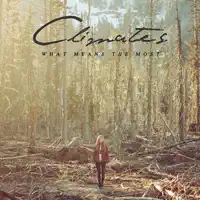 What Means the Most — Climates