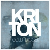 Gold Digger (feat. Kristoffer Borgkvist & Tony Ejremar) - Single - Kriton