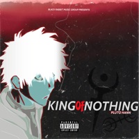 King of Nothing - Single - Pluto Hann