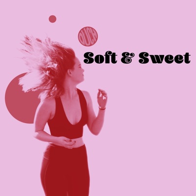 Soft & Sweet - Single