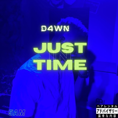 Just in Time - Single