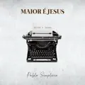 MAIOR E JESUS