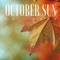 October Sun artwork