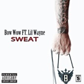 Bow Wow - Sweat