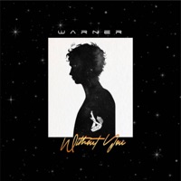 Without You - Single - Warner
