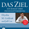 Das Ziel - Eliyahu M. Goldratt & Jeff Cox