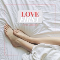 Love First (feat. Kaylyn Rosado) - Single - Little L3GENDS