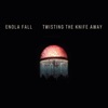 Twisting the Knife Away - Single