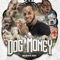 Dog Money - Bengie B lyrics