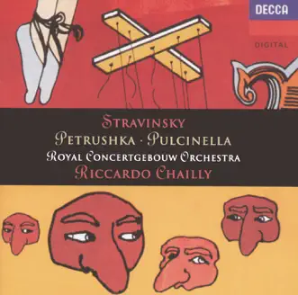 Stravinsky: Pulcinella - Petrushka by Royal Concertgebouw Orchestra & Riccardo Chailly album reviews, ratings, credits