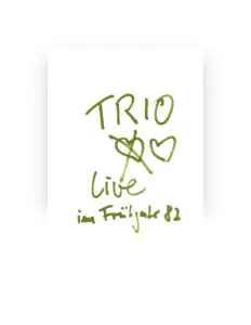 Listen to Trio, watch music videos, read bio, see tour dates & more!