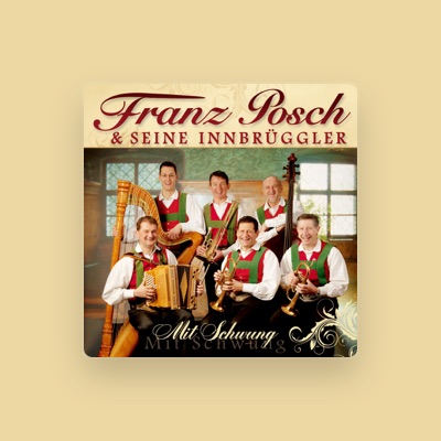 Listen to Franz Posch, watch music videos, read bio, see tour dates & more!