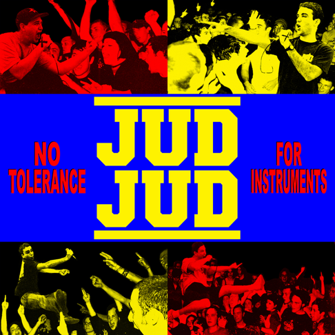 Jud Jud – No Tolerance For Instruments – 9 x File (MP3