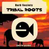Dark Society - We Love Africa (Original Mix)