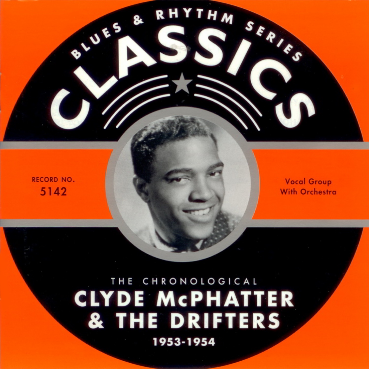 Clyde McPhatter & The Drifters: 1953-1954
