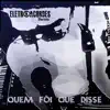 Eletroacordes - Quem Foi Que Disse