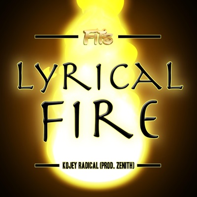 Lyrical Fire (feat. Kojey Radical) - Single