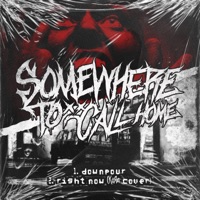 Downpour - Single - Somewhere to Call Home