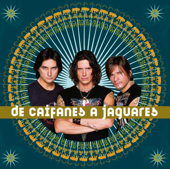 De Caifanes a Jaguares - Caifanes & Jaguares