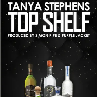 Top Shelf - Single - Tanya Stephens