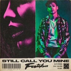 Still Call You Mine - Single