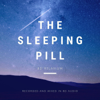 The Sleeping Pill - 8D Relaxium