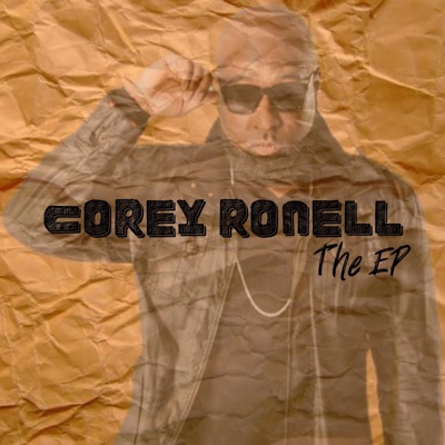 Corey Ronell - EP
