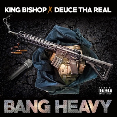 Bang Heavy (feat. King Bishop) - Single