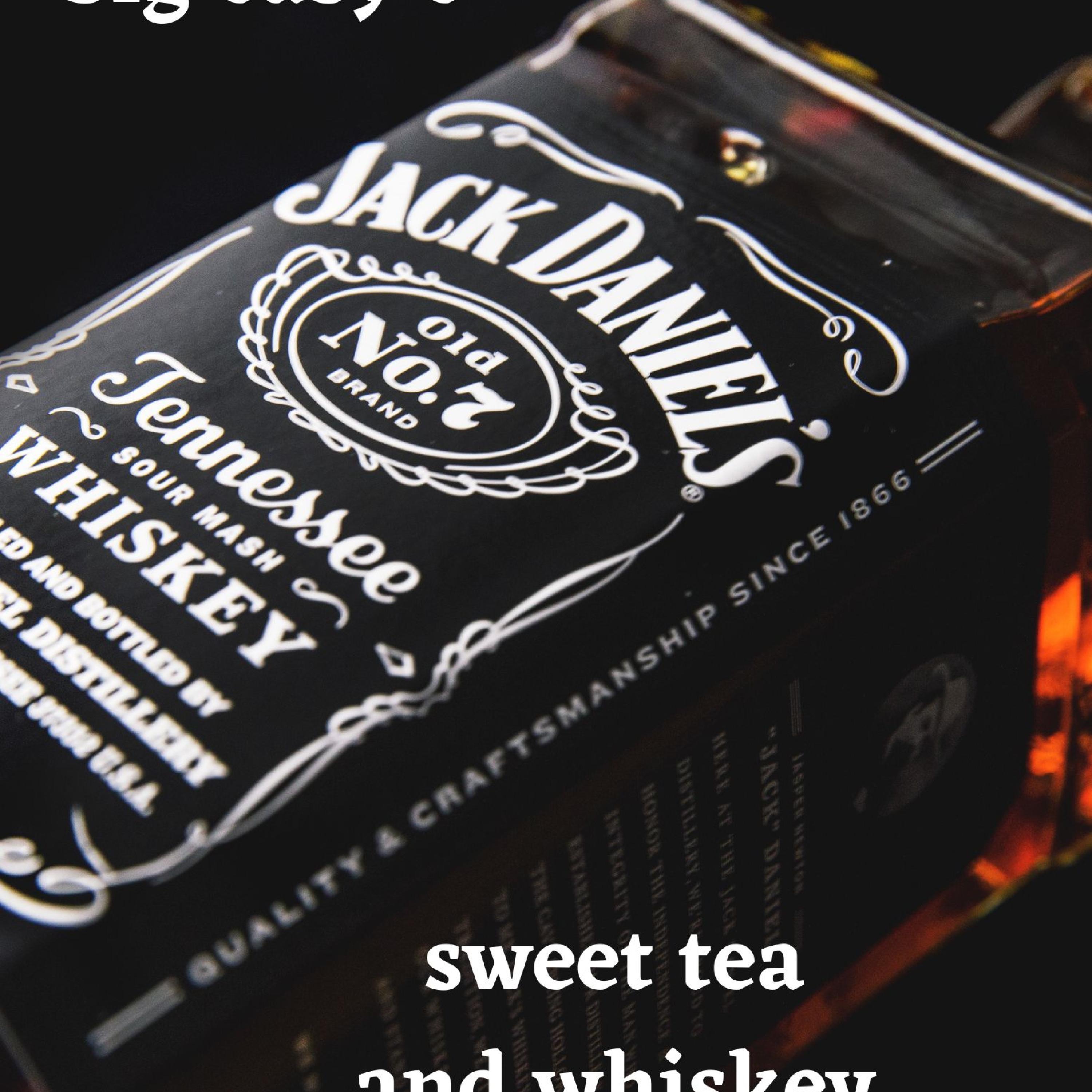 Sweet TEA and Whiskey - Single