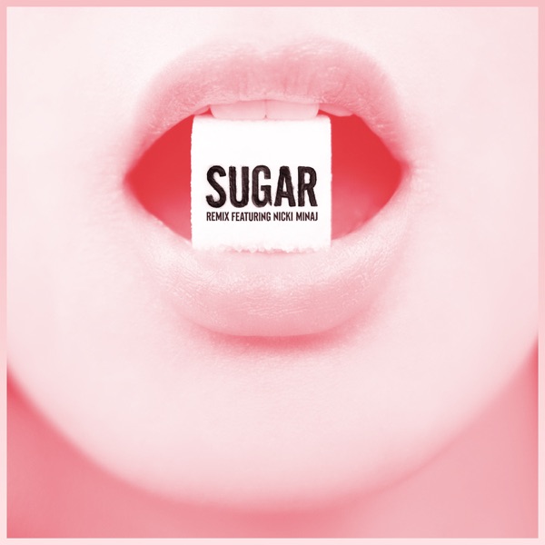 Sugar (feat. Nicki Minaj) [Remix] - Single - Maroon 5