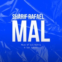 Mal - Single - SHARIF RAFAEL