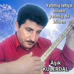 Yetmiş Lehçe Bilsen Yetmiş Dil Bilsen (Eserim)