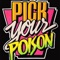 Pick Your Poison - Mike Atlas lyrics