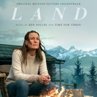 Land (Original Motion Picture Soundtrack) - Ben Sollee & Time for Three
