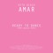 Ready to Dance - AMAR lyrics