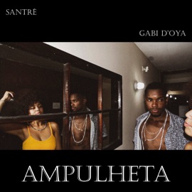 Ampulheta SANTRÊ & Gabi d'Oyá