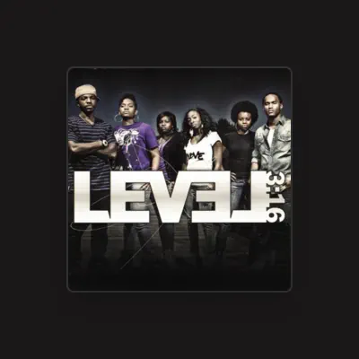 Listen to Level 3:16, watch music videos, read bio, see tour dates & more!