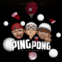 Ping Pong (feat. Drigo, Jr & Alexso) - Single - La Formula