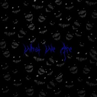 What We Are - EP - SlimReaper