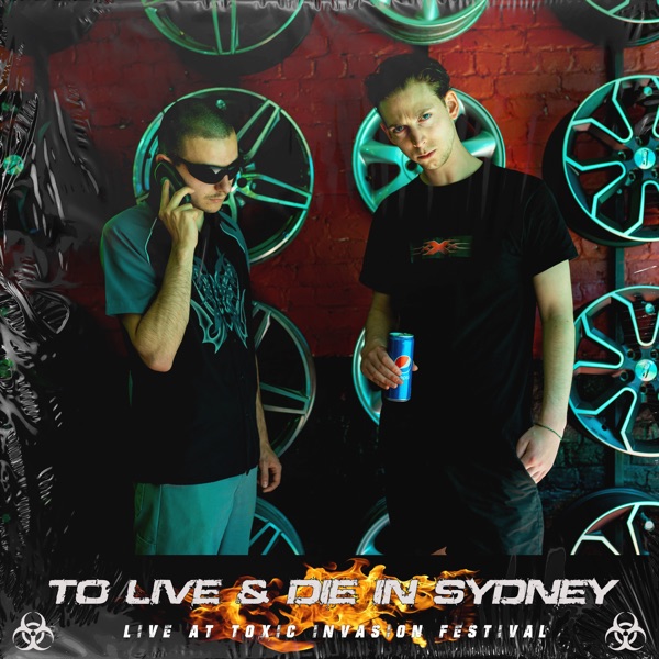 To Live & Die in Sydney - EP