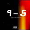 9-5 (feat. HotBoiiRon) - Single