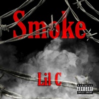 Smoke - Single - Lil C