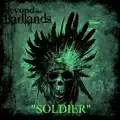   - Beyond the Badlands Soldier