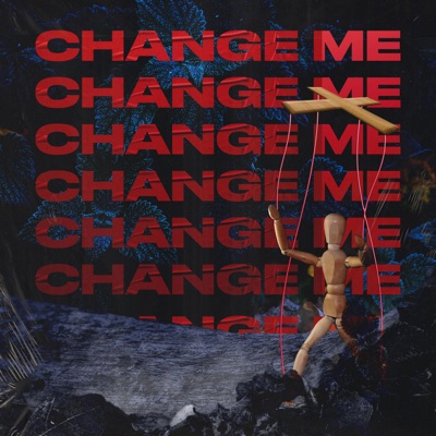 Change Me - Single