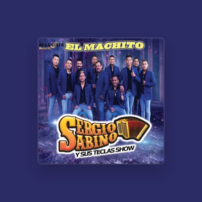 Listen to Sergio Sabino Y Sus Teclas Show, watch music videos, read bio, see tour dates & more!