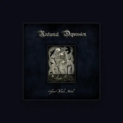 Listen to Nocturnal Depression, watch music videos, read bio, see tour dates & more!