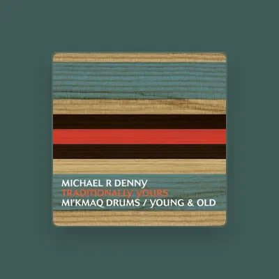 Listen to Michael R Denny, watch music videos, read bio, see tour dates & more!