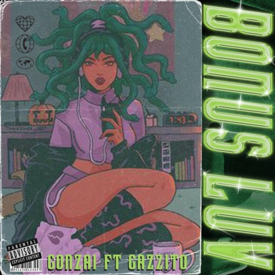 Bonus Luv (feat. Gazzito & Esteban Oliver) - Single